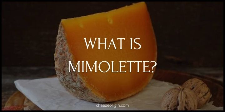 What is Mimolette? The Luminous Cheese of Lille - Cheese Origin